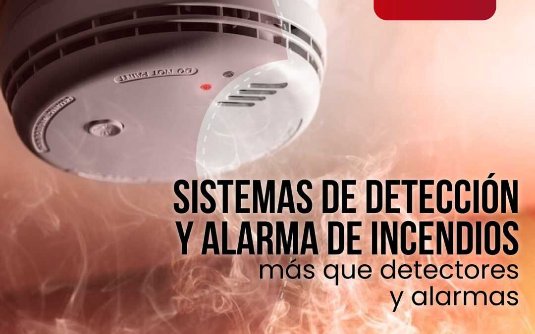 Detectores de humo · Sistemas Alarma de Incendios