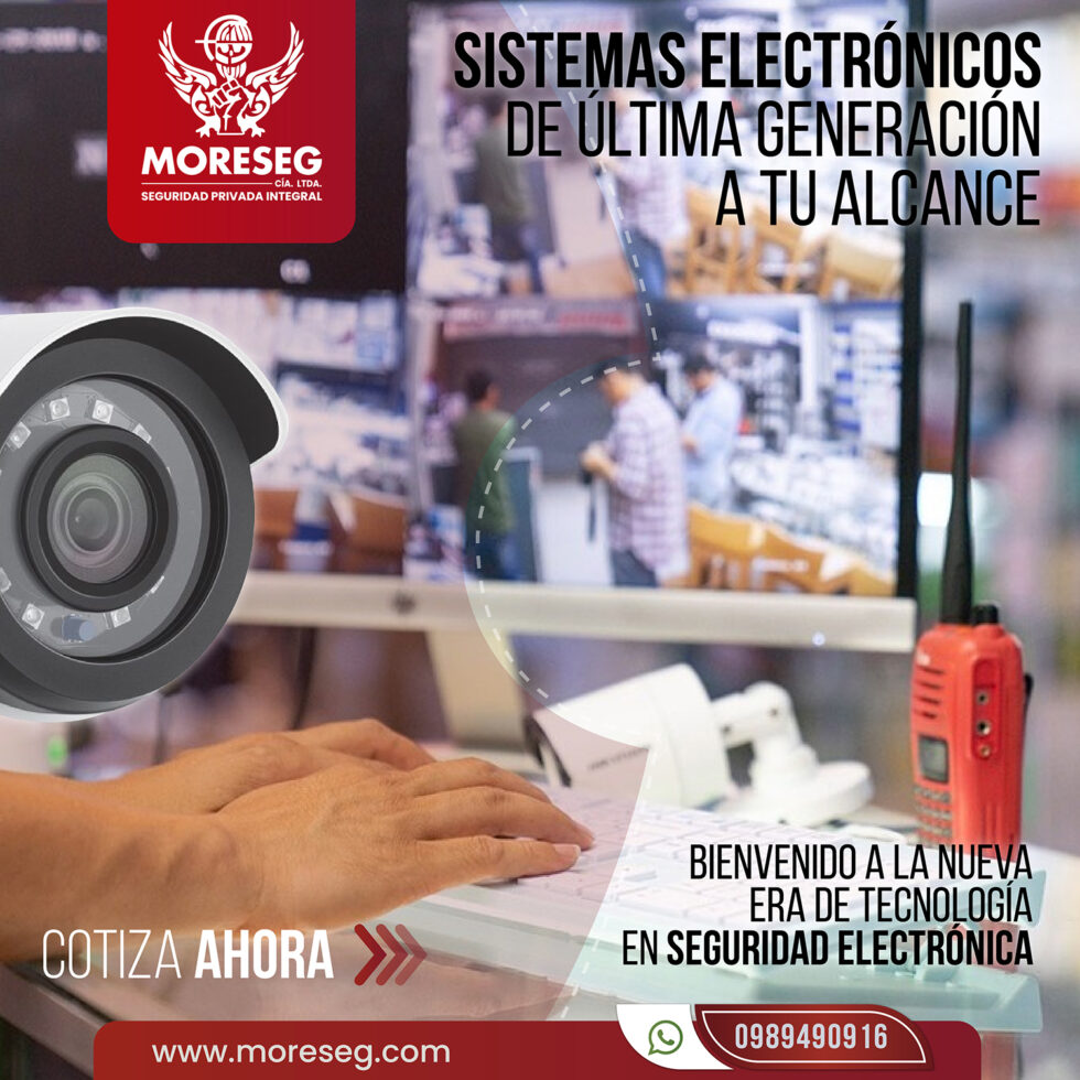 Sistemas De Seguridad Electrónica Cómo Implementarlo Moreseg Cia Ltda 8546